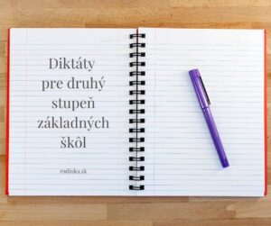 Diktáty pre druhý stupeň ZŠ