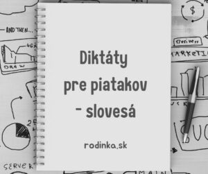 Diktáty pre piatakov slovesá
